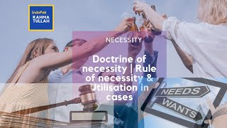 Doctrine of Necessity  Rule Of Necessity  History  Definition  Usage of Doctrine of Necessity [upl. by Tufts348]