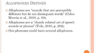 Phones Allophones and Phonemesv2 [upl. by Wyly438]