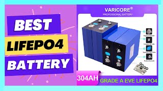 VariCore 32V 310Ah 280Ah 105Ah LiFePO4 battery [upl. by Wystand362]