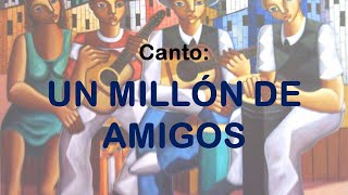 Un millón de amigos [upl. by Jock]