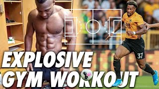 Adama Traore GYM WORKOUT and Football Training  The Wolves Beast🐺 Part2 [upl. by Anah]