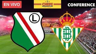 Legia Warszawa vs Real Betis EN VIVO Conference League 2024 [upl. by Eednas]