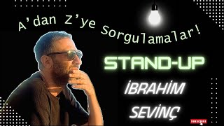 İbrahim Sevinç  Adan Zye Sorgulamalar [upl. by Kynthia883]