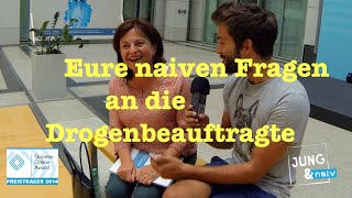 Eure Fragen an die Drogenbeauftragte  Jung amp Naiv Folge 182 [upl. by Nalo853]