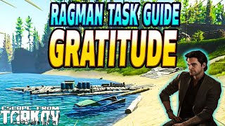 Gratitude  Ragman Task Guide  Escape From Tarkov [upl. by Zarah]