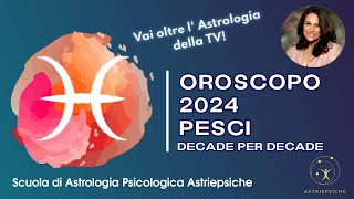 OROSCOPO 2024 PER I PESCI  strategie per vivere meglio il 2024 [upl. by Asina]