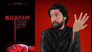 Malignant  Movie Review [upl. by Miarfe]