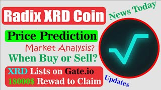 Radix XRD Coin Price Prediction RADIX XRD Crypto coin Review  Gateio lists Radix XRD Crypto coin [upl. by Haldan584]