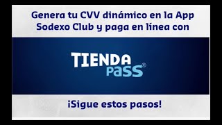 Genera tu CVV dinámico a través de la App Sodexo Club [upl. by Adnaw]