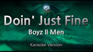 Boyz II MenDoin Just Fine Karaoke Version [upl. by Arramahs716]