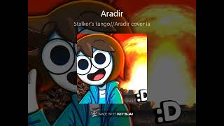 stalkers tangocover ia aradir [upl. by Aij]