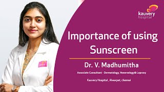 Importance of Using Sunscreen  Kauvery Hospital Chennai  Tamil [upl. by Irolav]