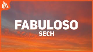 Sech  Fabuloso Letra ft Justin Quiles [upl. by Valle]