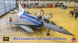 RETRAIT DE SERVICE DU MIRAGE 2000 B 501 DGA CAZAUX 25 OCT 23 [upl. by Lowenstern]