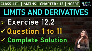 Class 11th Maths  Exercise 122 Q1 to Q11  Chapter 12 Limits and Derivatives  NCERT [upl. by Aneerhs]