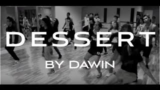 Dessert  Dawin Choreo by Dave Catorce [upl. by Asnarepse941]