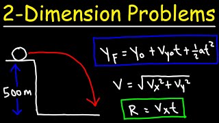 Two Dimensional Motion Problems  Physics [upl. by Marchese]