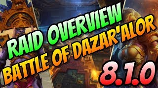 Battle of Dazaralor Raid Overview with Adventure Guide  WoW Battle for Azeroth Content Patch [upl. by Orland]