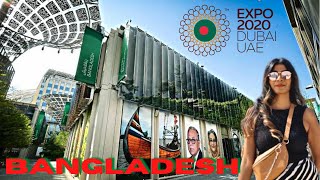 BANGLADESH Pavilion 🇧🇩  Dubai EXPO 2020 2021 [upl. by Lemert]