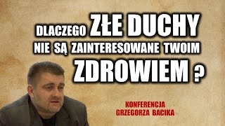 Dlaczego złe duchy nie są zainteresowane twoim zdrowiem [upl. by Konstanze233]