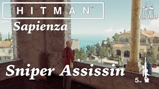 Hitman  Sapienza  Sniper Assassin Challenge [upl. by Nnayelsel]