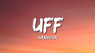 Uff  Harnoor Lyrics [upl. by Nagear343]