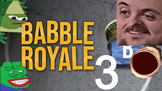 Forsen Plays Babble Royale Versus Streamsnipers  Part 3 With Chat [upl. by Ynnavoig150]