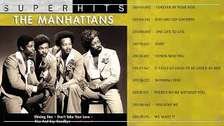 the manhattans Greatest Hits Full Album  Best Songs Of the manhattans Collection 2023 [upl. by Adnuahs152]