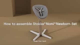 How to assemble the Stokke® Nomi® Newborn Set [upl. by Janeen]