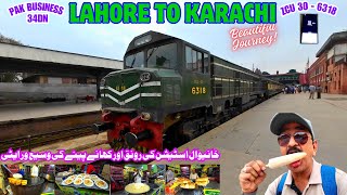 Lahore to Karachi beautiful journey on 34DN Pak Business  Wide variety of food at Khanewal Jn [upl. by Oicnedif]