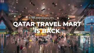 Qatar Travel Mart 3rd Edition is Back and Better Than Ever [upl. by Tolman]