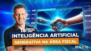 Descomplicando o futuro o impacto da inteligência artificial generativa na área fiscal [upl. by Ramsdell]