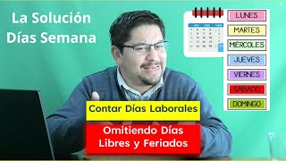 Contar los días hábiles omitiendo feriados y días libres hazlo con la función DIASLABINTL [upl. by Annahs]