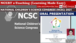 NATIONAL CHILDREN’S SCIENCE CONGRESS NCSC 2021 ORAL PRESENTATION [upl. by Shiff330]