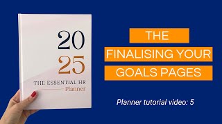 Finalising Your Goals  Using The Essential HR Planner [upl. by Alister]