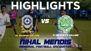 Highlights  De Mazenod v StBenedicts  Nihal Mendis Memorial Football Encounter [upl. by Sad398]