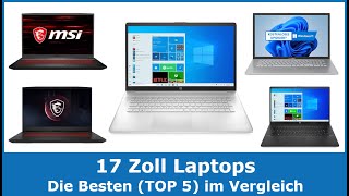 Die besten 17 Zoll Laptops amp Notebooks 2024 TOP 5 🥇 Testsieger im Vergleich gut und günstig [upl. by Todd]