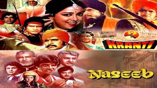 Kranti amp Naseeb 1981 hindi best movies [upl. by Iver609]