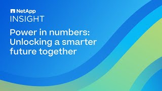 NetApp INSIGHT 2023  Day 3 Keynote Power in numbers Unlocking a smarter future together [upl. by Amle]