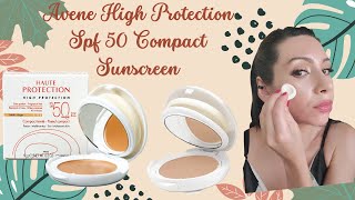 Avene High Protection Tinted Compact SPF 50 Sunscreen Review [upl. by Ronalda553]