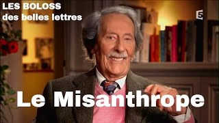 LES BOLOSS des belles lettres  Le Misanthrope BDBL [upl. by Ellette]