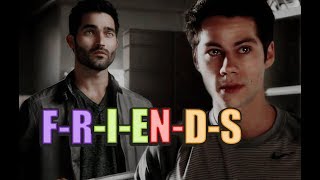 Stiles Stilinski amp Derek Hale   FRIENDS  Sterek [upl. by Hakym]