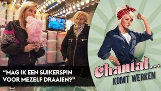 Suikerspin draaien gaat Chantal niet makkelijk af  CHANTAL KOMT WERKEN [upl. by Ordisy]