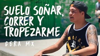 Gera Mxm  Suelo Soñar Correr y Tropezarme [upl. by Anelak]