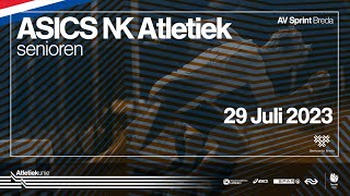 ASICS NK Atletiek 2023  29 juli [upl. by Ava]