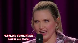 Taylor Tomlinson Three Some  Taylor Tomlinson 2024 [upl. by Holleran]