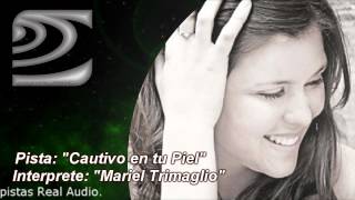 Cautivo en Tu Piel  Mariel Trimaglio  Pista Instrumental karaoke  calamusic studio demo [upl. by Jak]