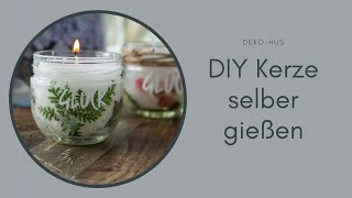 Kerze selber gießen im Glas [upl. by Donna]