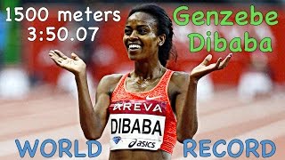 Genzebe Dibaba  35007 1500m World Record [upl. by Alisen946]