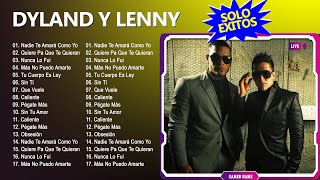 Mix Dyland y Lenny  Grandes Exitos  Dyland y Lenny Album Completo 2024 [upl. by Mitman]